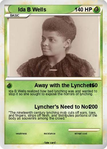Pokemon Ida B Wells