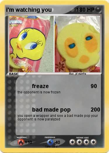 Pokemon i'm watching you