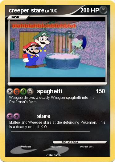 Pokemon creeper stare