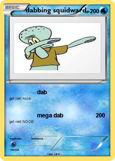 Pokemon dabbing squidward