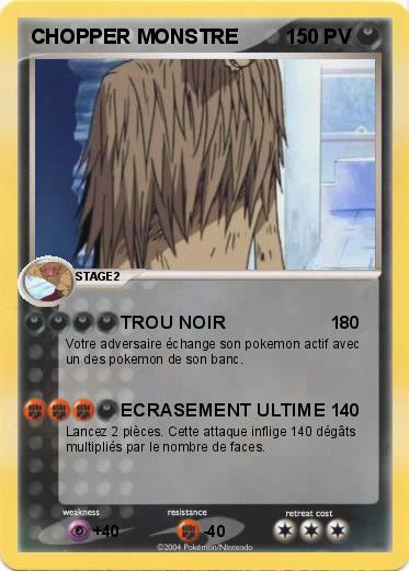 Pokemon CHOPPER MONSTRE