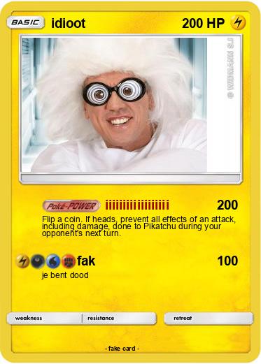 Pokemon idioot