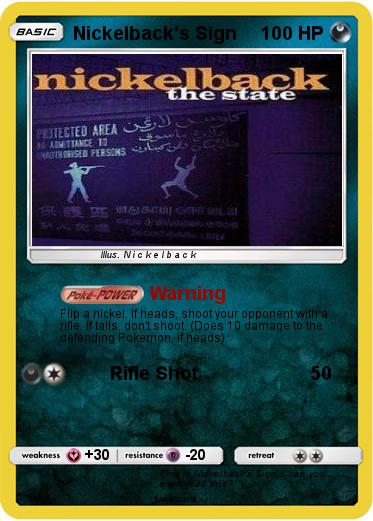 Pokemon Nickelback's Sign