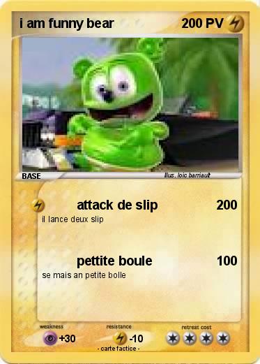 Pokemon i am funny bear