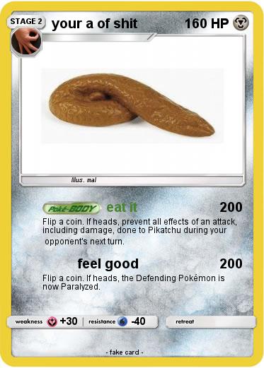 Pokemon your a of shit