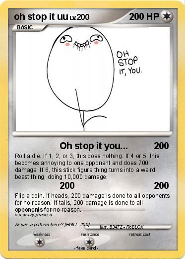 Pokemon oh stop it uu