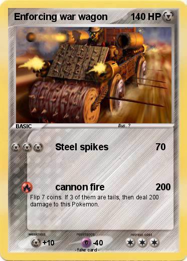 Pokemon Enforcing war wagon
