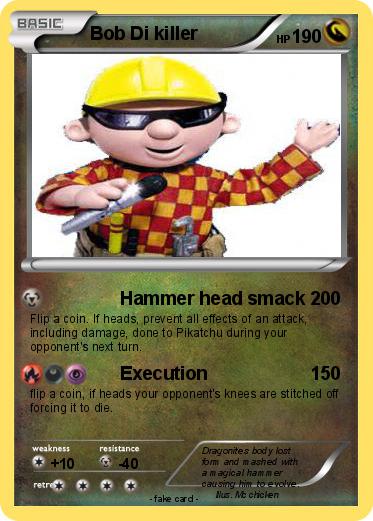 Pokemon Bob Di killer