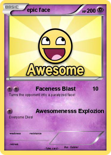Pokemon epic face
