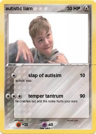 Pokemon autistic liam