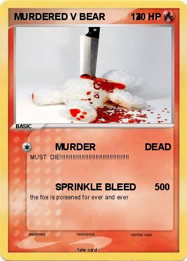 Pokemon MURDERED V BEAR            4