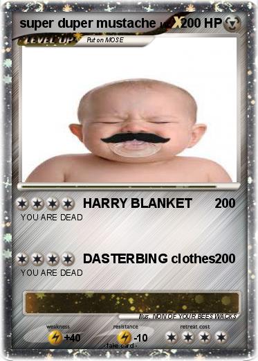 Pokemon super duper mustache