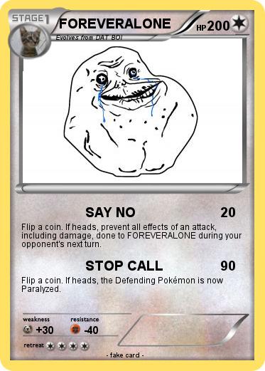 Pokemon FOREVERALONE