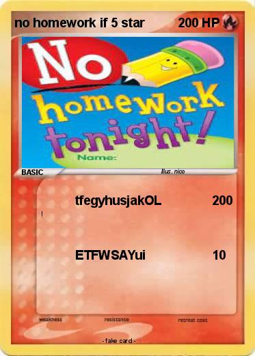 Pokemon no homework if 5 star
