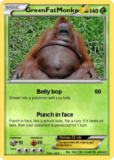 Pokemon GreenFatMonke