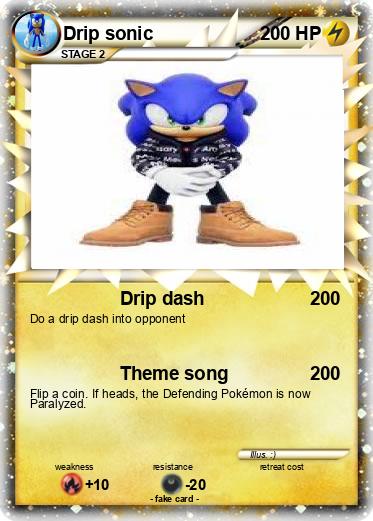 Pokemon Drip sonic