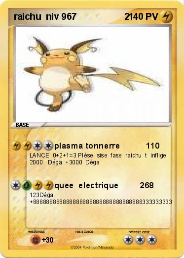 Pokemon raichu  niv 967                   2
