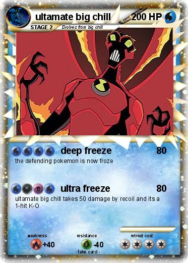 Pokemon ultamate big chill