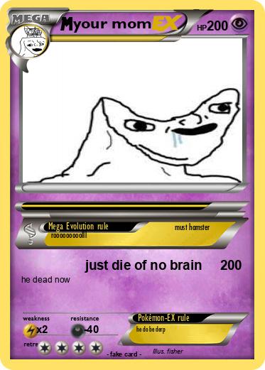 Pokemon your mom