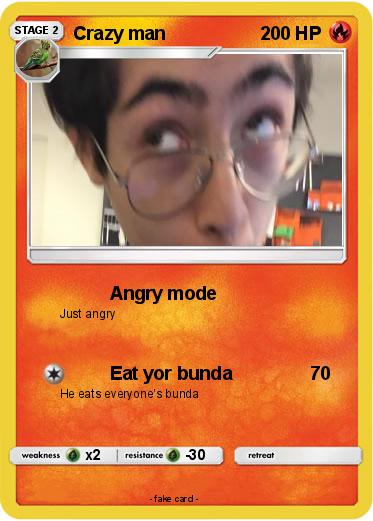 Pokemon Crazy man