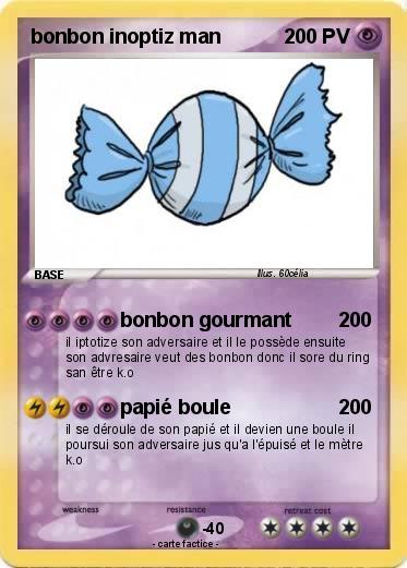 Pokemon bonbon inoptiz man