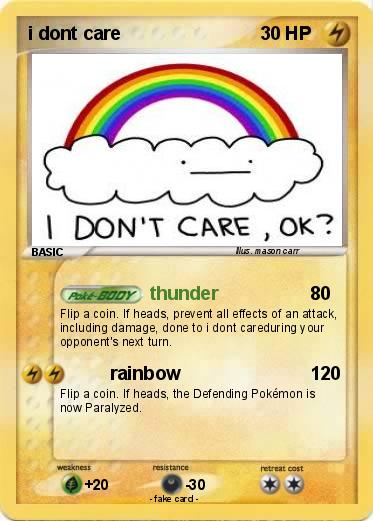 Pokemon i dont care