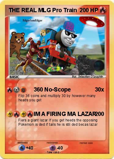 Pokemon THE REAL MLG Pro Train