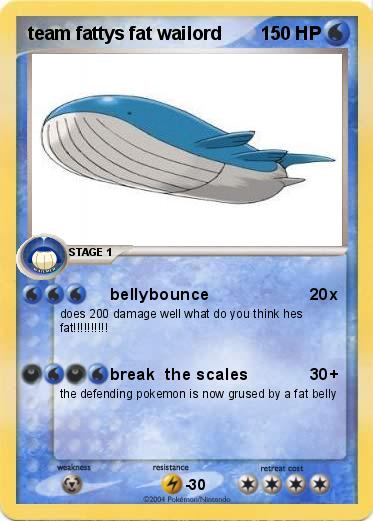 Pokemon team fattys fat wailord