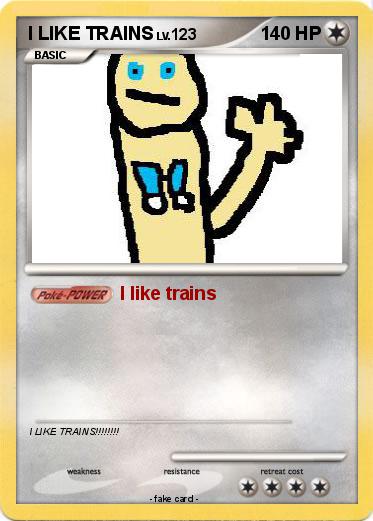 Pokemon I LIKE TRAINS
