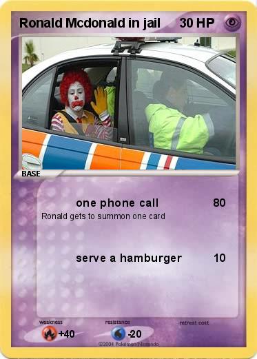 Pokemon Ronald Mcdonald in jail
