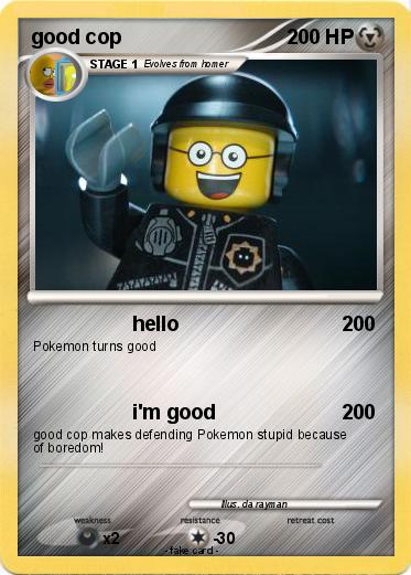 Pokemon good cop