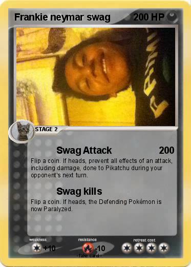 Pokemon Frankie neymar swag