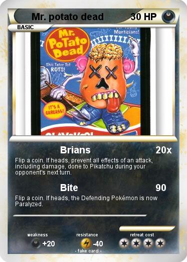Pokemon Mr. potato dead