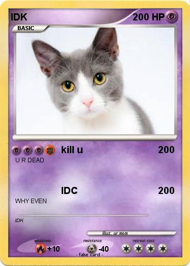 Pokemon IDK
