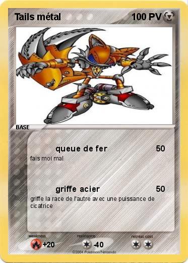 Pokemon Tails métal