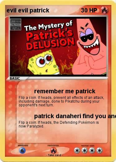 Pokemon evil evil patrick