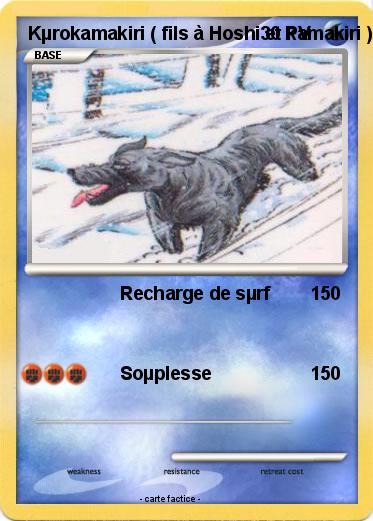 Pokemon Kµrokamakiri ( fils à Hoshi et kamakiri )