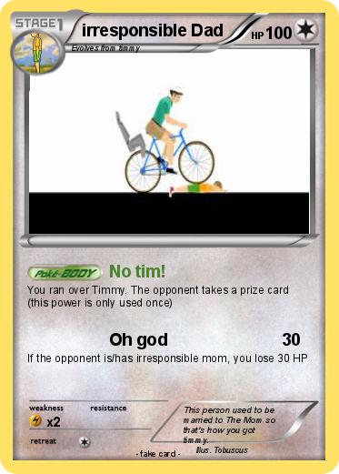 Pokemon irresponsible Dad