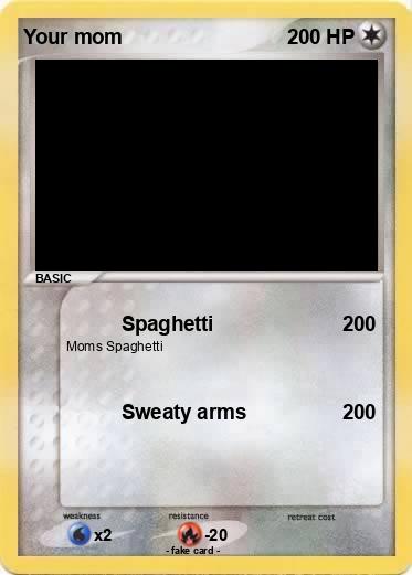 Pokemon Your mom