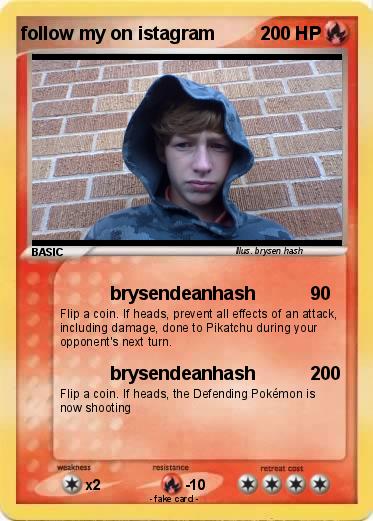 Pokemon follow my on istagram