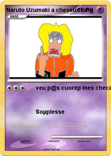 Pokemon Naruto Uzumaki a cheveux long