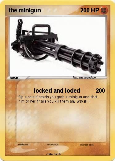 Pokemon the minigun