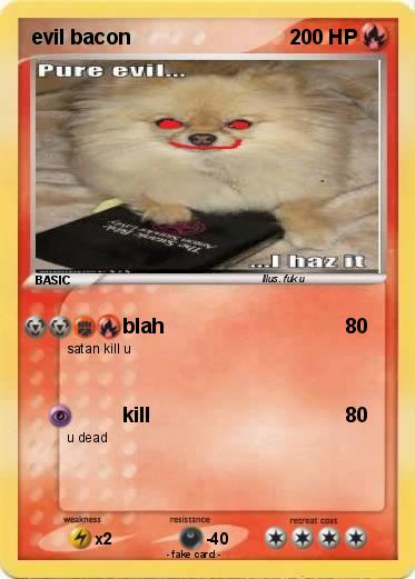 Pokemon evil bacon