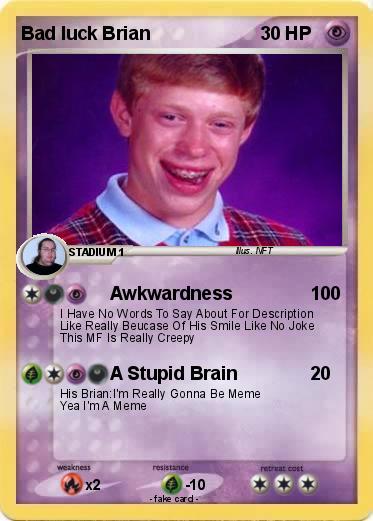 Pokemon Bad luck Brian