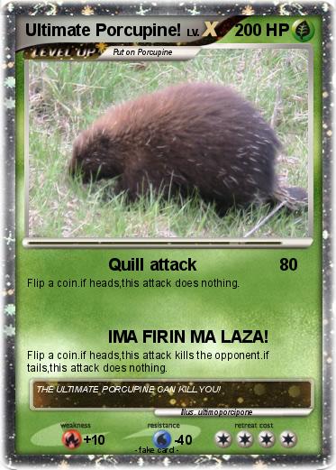 Pokemon Ultimate Porcupine!