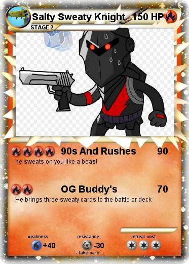 Pokemon Salty Sweaty Knight