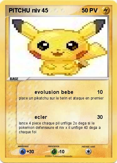 Pokemon PITCHU niv 45