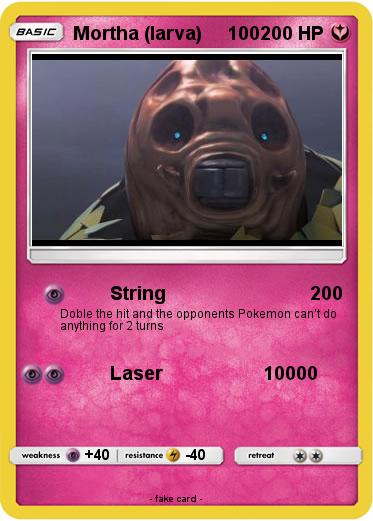Pokemon Mortha (larva)     100