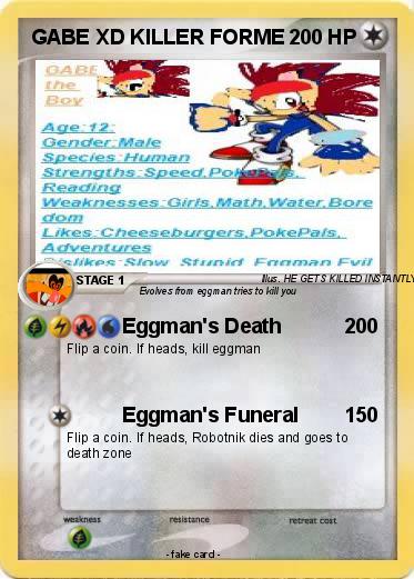 Pokemon GABE XD KILLER FORME