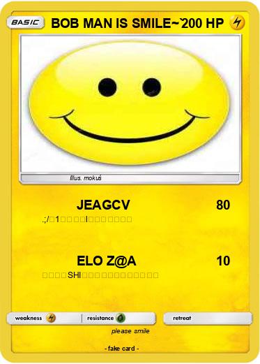 Pokemon BOB MAN IS SMILE~`